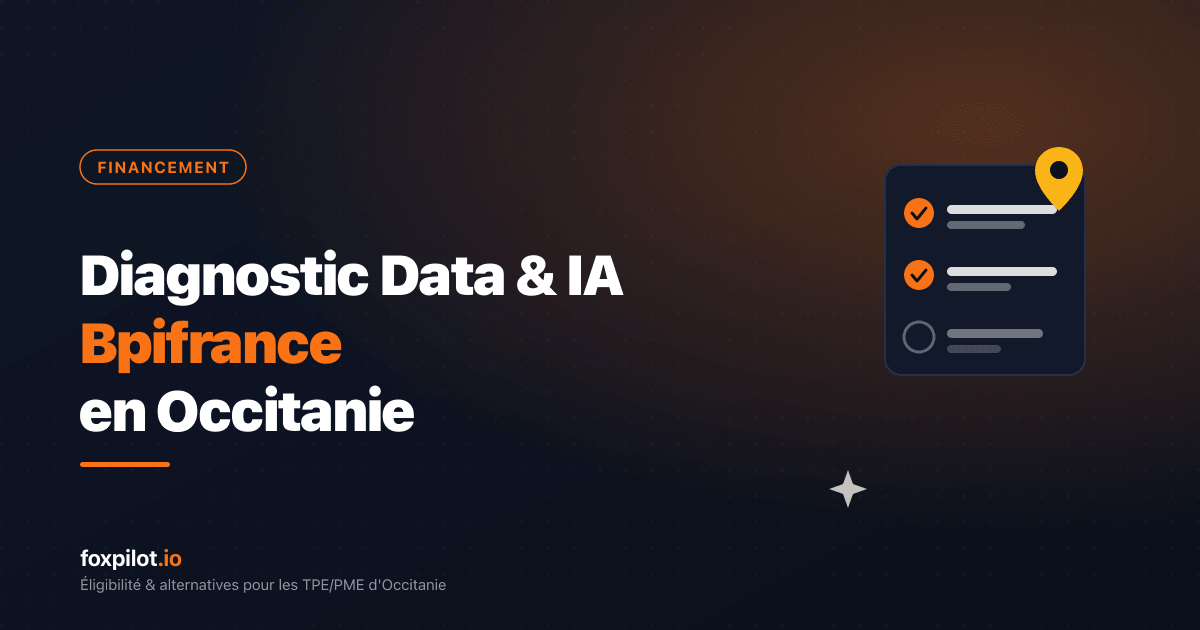 Diagnostic Data & IA Bpifrance en Occitanie : êtes-vous éligible, et sinon quelles options ?